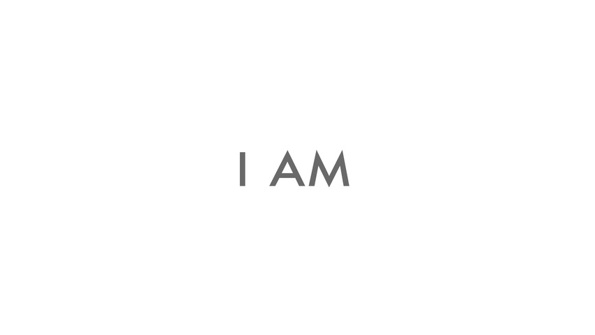 “I AM THAT I&nbsp;AM”